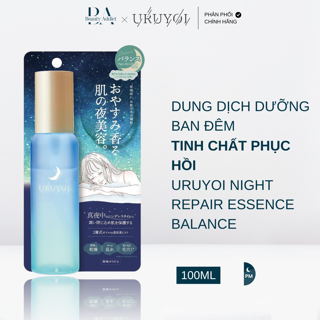 Dung dịch dưỡng ban đêm - Tinh chất phục hồi URUYOI Night Repair Essence Balance - Beauty Addict