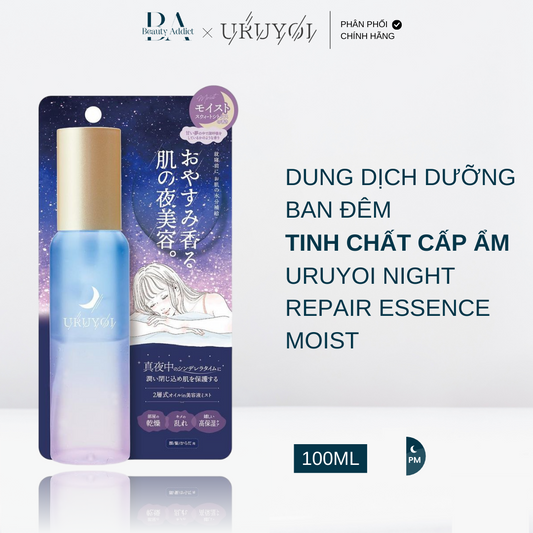 Dung dịch dưỡng ban đêm - Tinh chất cấp ẩm URUYOI Night Repair Essence Moist - Beauty Addict